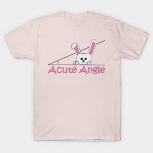 Acute Angle (bunny) T-Shirt